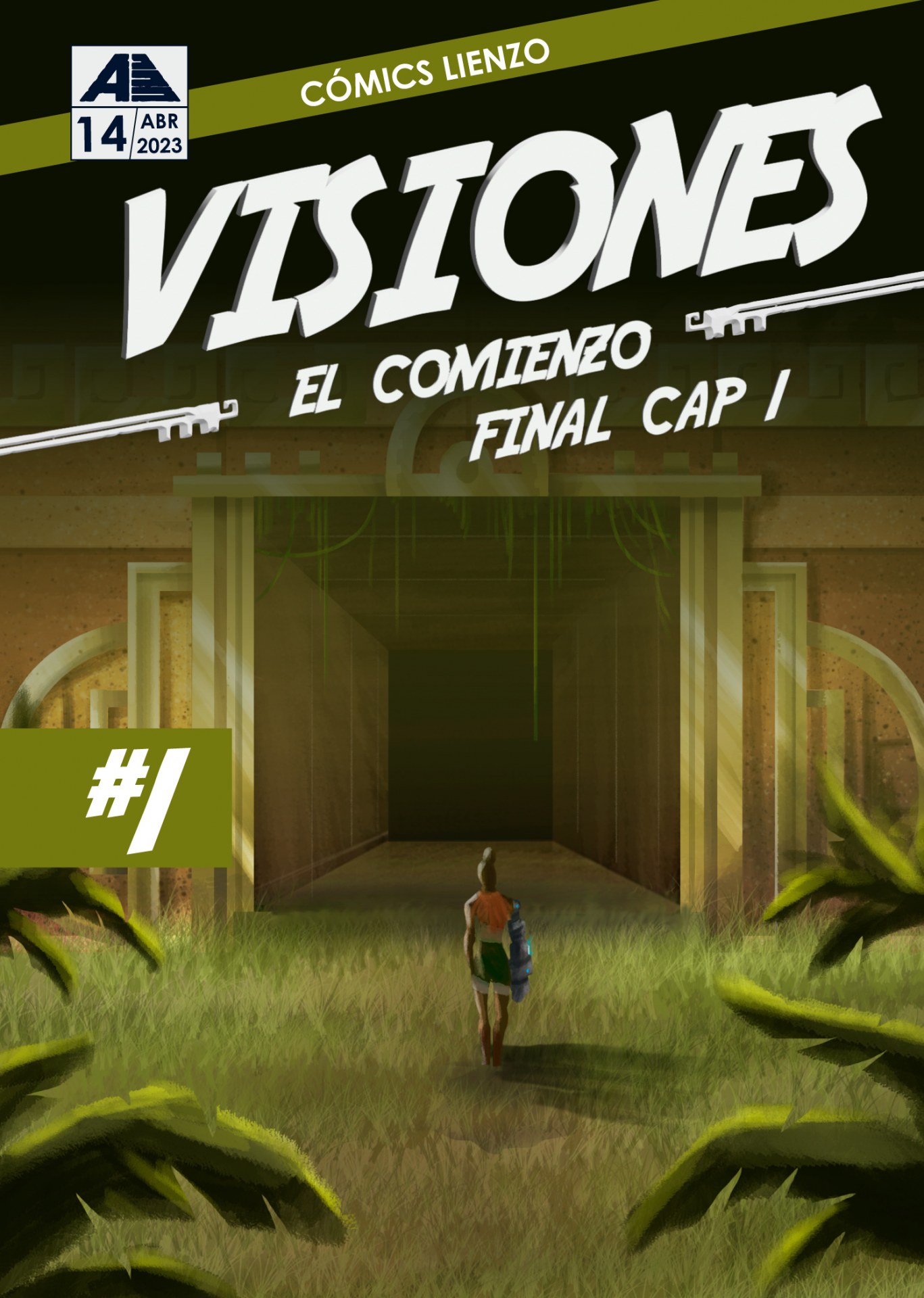 Capítulo #1: El Comienzo (Final)